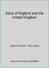 Coins of England and the United Kingdom by Stephen Mitchell;  Brian Reeds