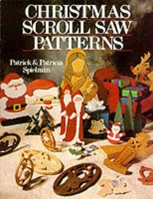 Christmas Scroll Saw Patterns, Spielman, Patricia