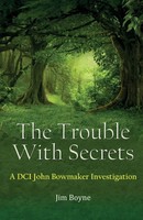 Jim Boyne | The Trouble With Secrets | Taschenbuch | Englisch (2025) | Jim Boyne