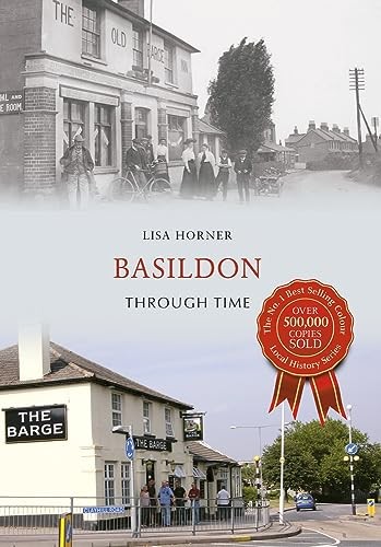 Basildon Through Time by Horner Lisa | PB | 2014 - Image 6