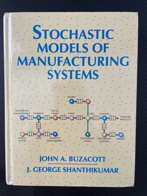 Stochastic modules of manufacturing systems,Buzacott/Shanthikumar,1993,Hardcover