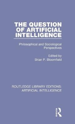 Die Frage der Künstlichen Intelligenz: Philosophisch und Soziologisch