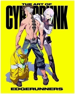 【新品未開封】THE ART OF CYBERPUNK EDGERUNNERS THE ART OF Cyberpunk Edgerunners Official Art Book Page 318 Full