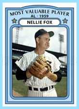 Nellie Fox Custom Made Art Card Chicago White Sox 72-T-NF-MVP