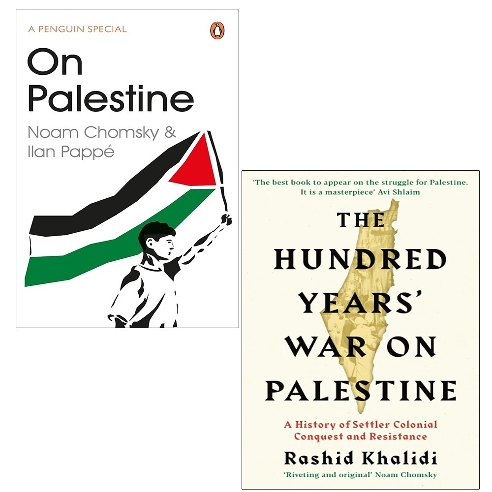 Hundred Years War on Palestine Rashid Khalidi, On Palestine Noam Chomsky 2 Books