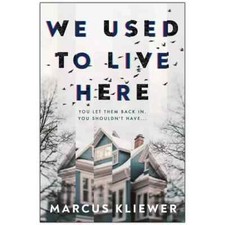 WE USED TO LIVE HERE (PAPERBACK) BY MARCUS KL...