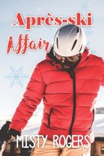 Rogers - Aprs-ski Affair - New paperback or softback - X555z