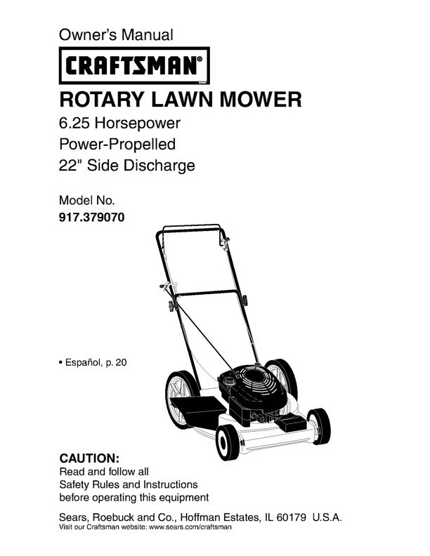 Owner s Manual Sears Craftsman 6.25 HP Rotary Lawn Mower Model 917.379070