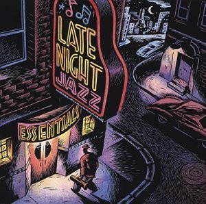 , Late Night Jazz Essentials, audioCD