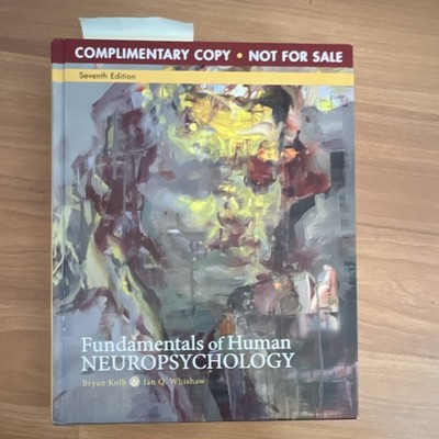 Worth Publishers Fundamentals of Human Neuropsychology 7th Ed Kolb Whishaw Hard 