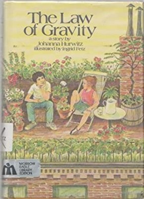 The Law of Gravity Library Binding Johanna Hurwitz