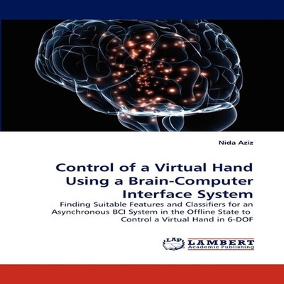 Control of a Virtual Hand Using a Brain-Computer Interface System