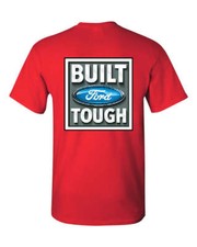 Built Tough T-Shirt Licensed Ford Truck 4x4 F150 Mustang Tee Shirt