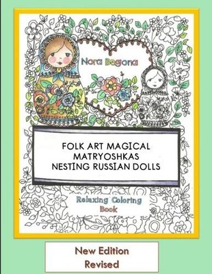 Nora Begona Folk Art Magical Matryoshkas (Taschenbuch)