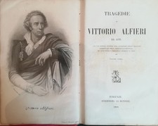 Tragedie di Vittorio Alfieri da Asti. I. II.