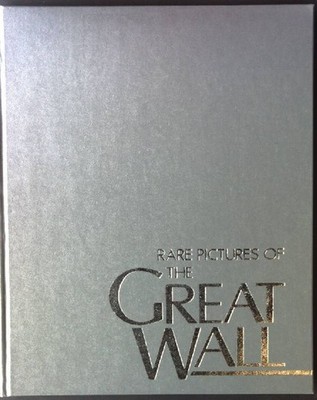 Rare Pictures of the Great Wall ( im Schuber) Cheng, Dalin: