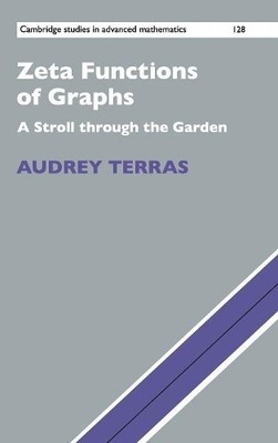 Zeta Functions of Graphs by Audrey Terras - 9780521113670