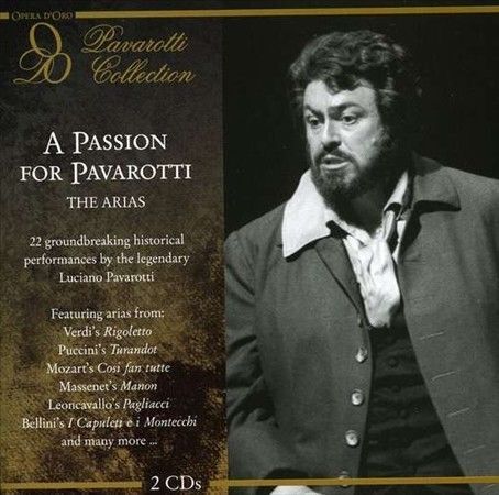 Eine Leidenschaft für Pavarotti: Die Arien (2 CDs, November 2010, Opera D'Oro) - Bild 1 von 1