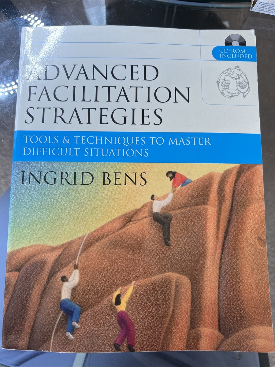 Advanced Facilitation Strategies　CD付 Advanced Facilitation strategies Tool & Techniques With CD