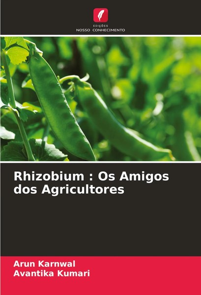 Arun Karnwal (U. A.) | Rhizobium : Os Amigos Dos Agricultores | Taschenbuch-image