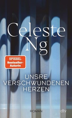 Unsre verschwundenen Herzen Roman | Unter den besten Büchern des Jahres 2022 ...