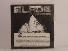 BLADE BLOW YOU OUT OF THE FRAME (E76) 2 Track Promo CD Single including Picture 