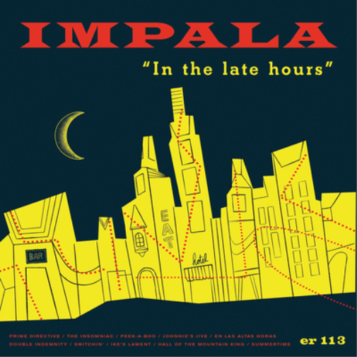 Impala In the Late Hours (CD) Album