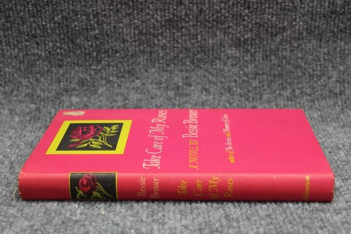Take Care of My Roses By Bessi Breuer First Edition 1961 HCDJ - Picture 3 of 10