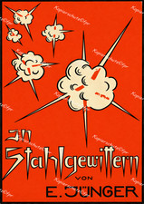 Ernst J&uuml;nger in Stahlgewittern Westfront Grabenkrieg Reichswehr Weimar Berlin
