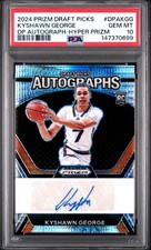 Rare 10 PSA 2024 PANINI PRIZM DP HYPER AUTOGRAPH KYSHAWN GEORGE RC AUTO POP/1