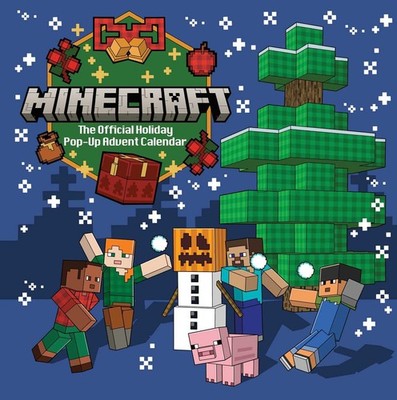 Minecraft: The Official Holiday Pop-Up Advent Calendar Other by Insight Editions