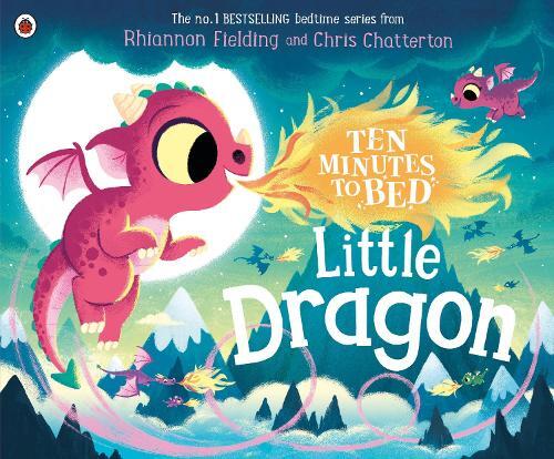 Thumbnail - Rhiannon Fielding Ten Minutes To Bed: Little Dragon (taschenbuch)