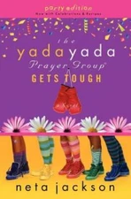 The Yada Yada Prayer Group Gets Tough (The Yada Yada Prayer Group, B - VERY GOOD