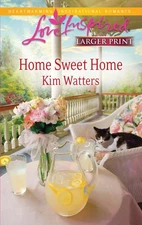 Home Sweet Home (Larger Print Love Inspired) - Watters, Kim - Acceptable - S...