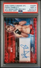 2025 TOPPS CHROME UFC UFC SIGNATURES #SIGPP PADDY PIMBLETT 4/5 PSA 9 AUTO 10