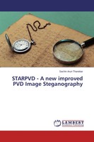 Sachin Arun Thanekar | Starpvd - A New Improved PVD Image Steganography | Buch