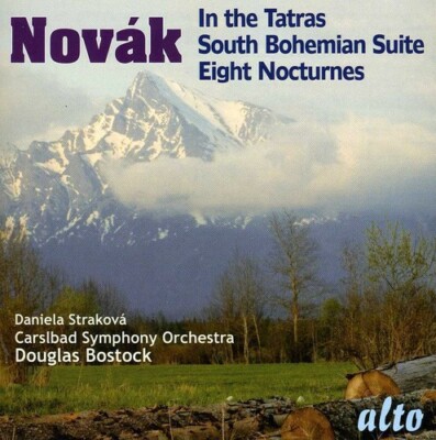 In the Tatras / South Bohemian Suite / Eight by Novak / Strakova / Carlsbad ...