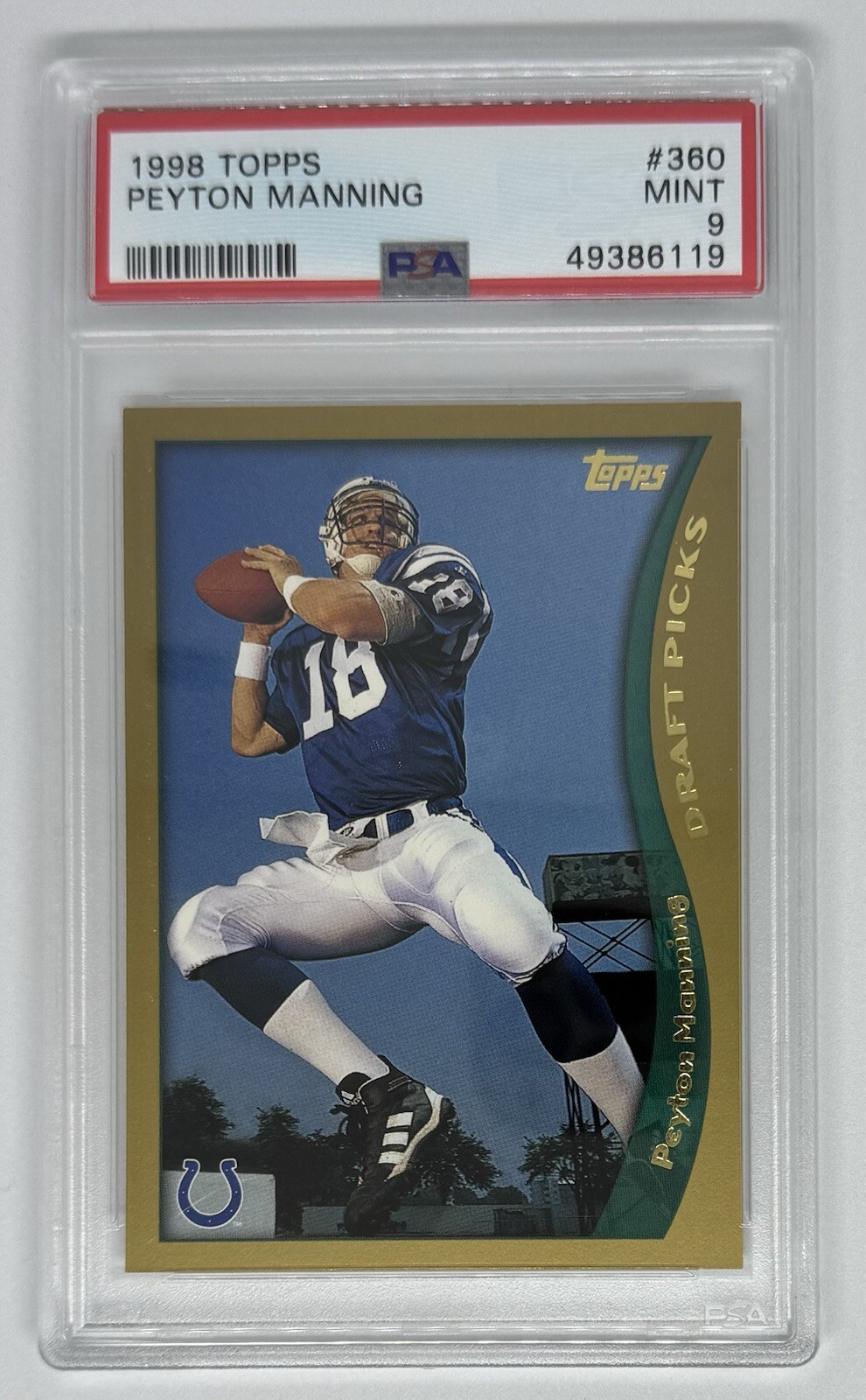 1998 Topps Peyton Manning Rookie Card #360 PSA 9