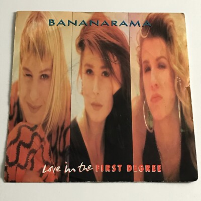 Bananarama - Love In The First Degree 7'' Vinyl Record - NANA 14