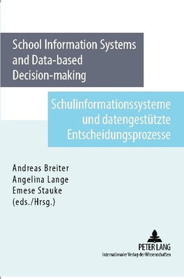 School Information System and Data-based Decision-making- Schulinformationssyste