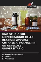 Amatul Ali Sameera (U. A.) | UNO Studio SUL Monitoraggio Delle Reazioni...