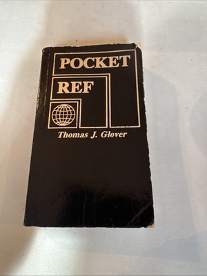 Pocket Ref 4th Edition - Paperback By Thomas Glover - GOOD b16