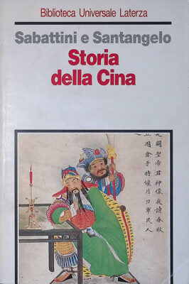 Geschichte Chinas - Sabattini Mario, Santangelo Paolo - Laterza - 1994