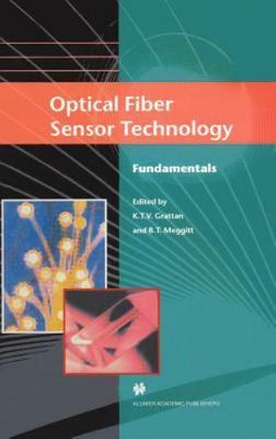 Optical Fiber Sensor Technology: Fundamentals by 