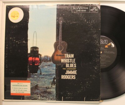 Jimmie Rodgers Train Whistle Blues LP Vinyl 12'' 33 RPM Promo