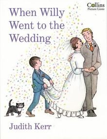 When Willy Went to the Wedding: The classic illustrated ... | Buch | Zustand gut