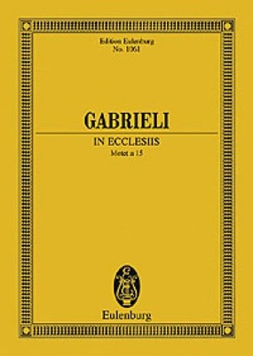 In exclesiis Study score mixed choir (SATB) with soloists (SATB, also choirisch)