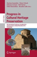 Progress In Cultural Heritage Preservation Dieter Fritsch