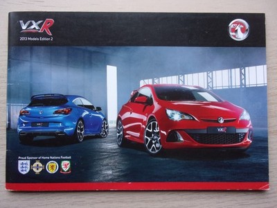 VAUXHALL VXR Range orig 2013 UK Mkt Sales Brochure - VXR8 GTS Maloo Astra Corsa