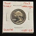 1963 Washington Quarter “1225123” 25 Cents Silver Quarter Proof 25c